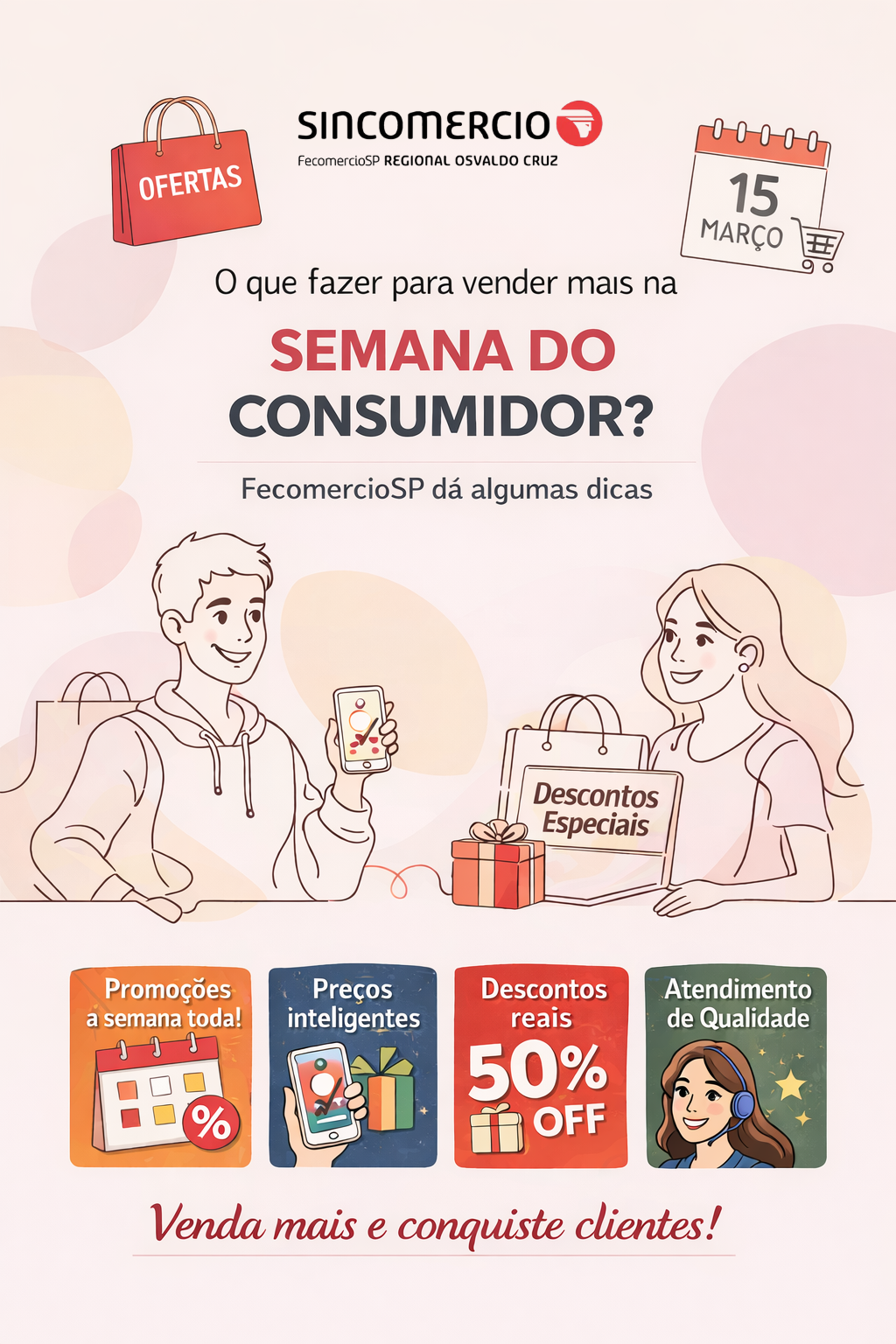 O que fazer para vender mais na Semana do Consumidor? FecomercioSP dá algumas dicas!