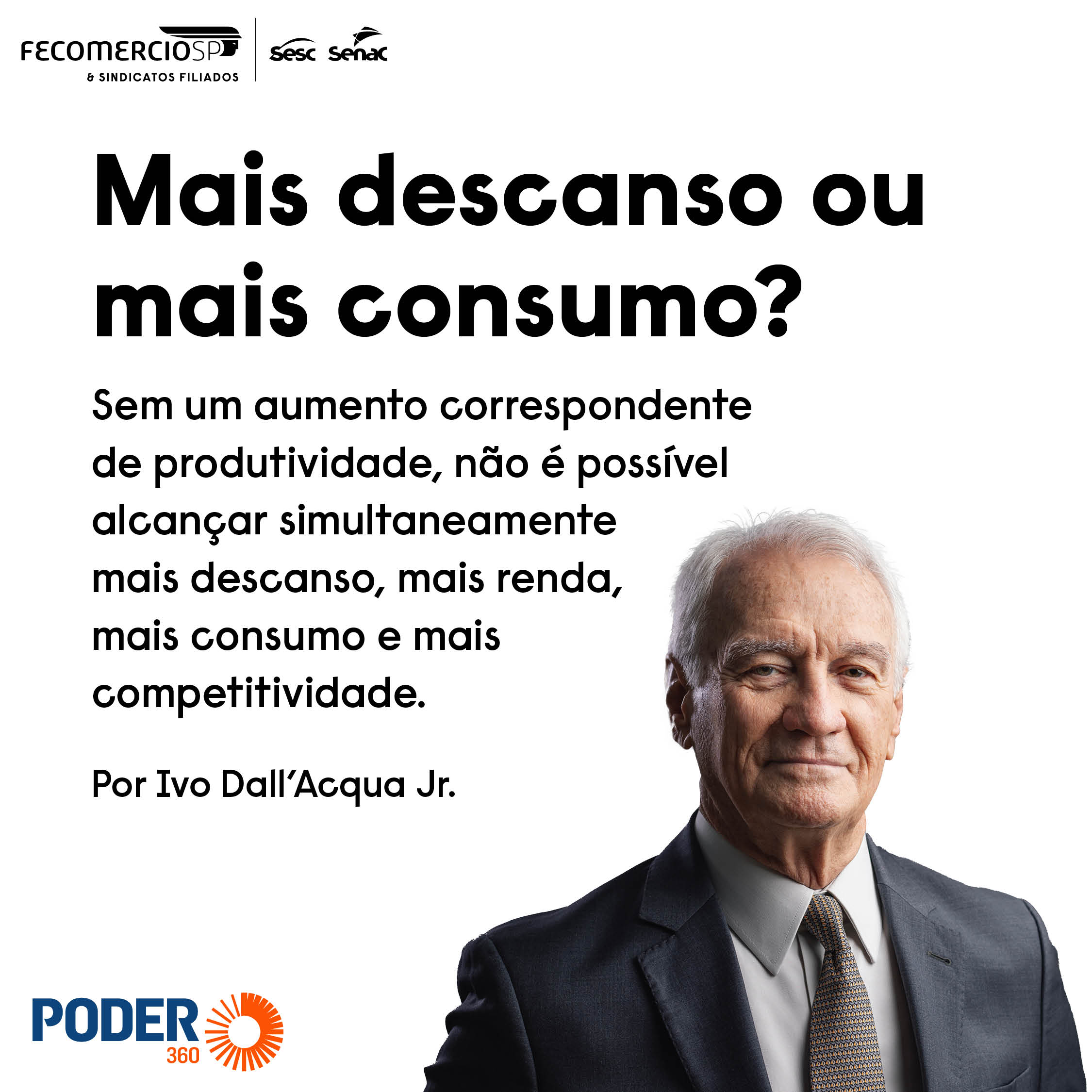 Mais descanso ou mais consumo