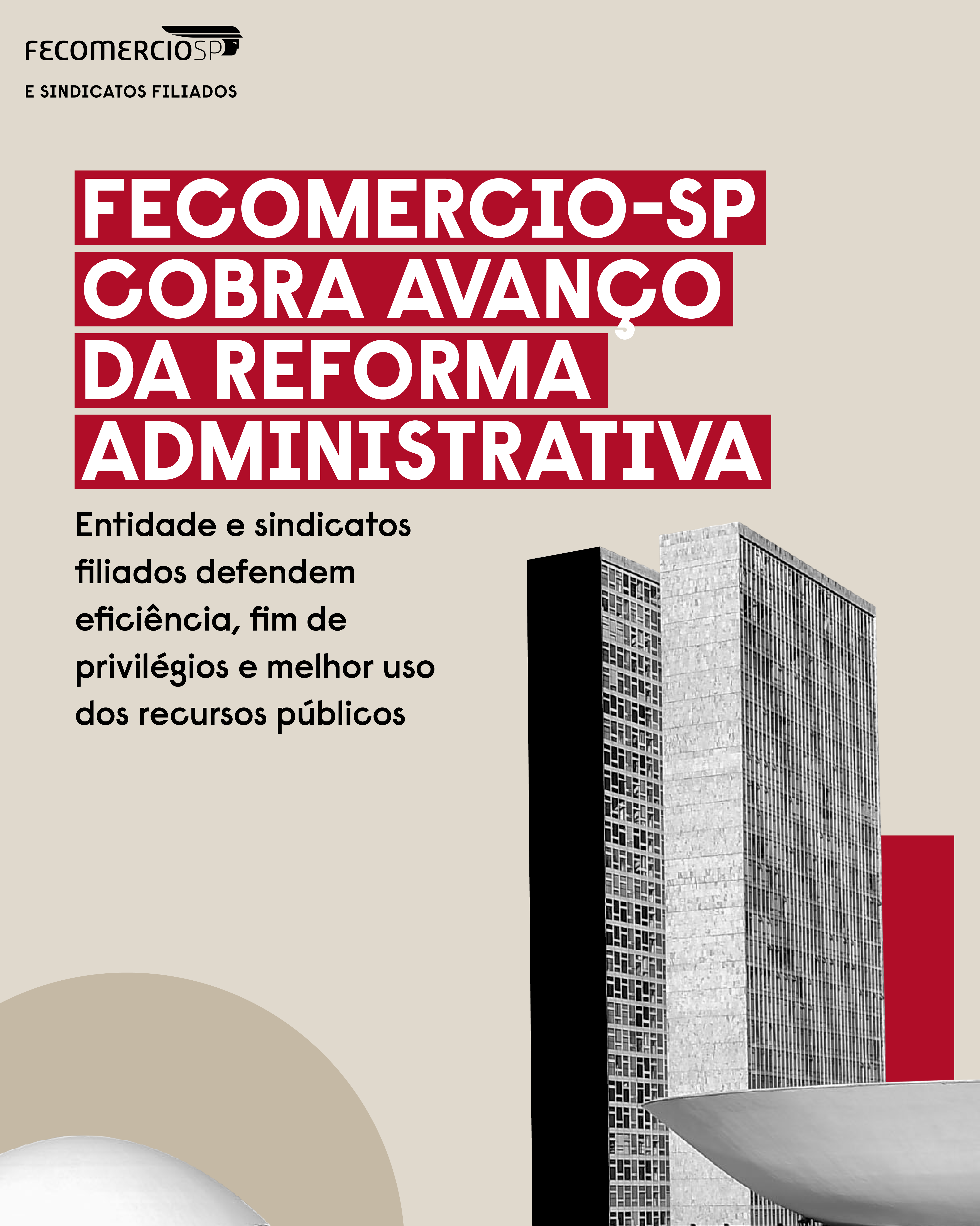 Fecomercio-SP cobre avanço a reforma administrativa!