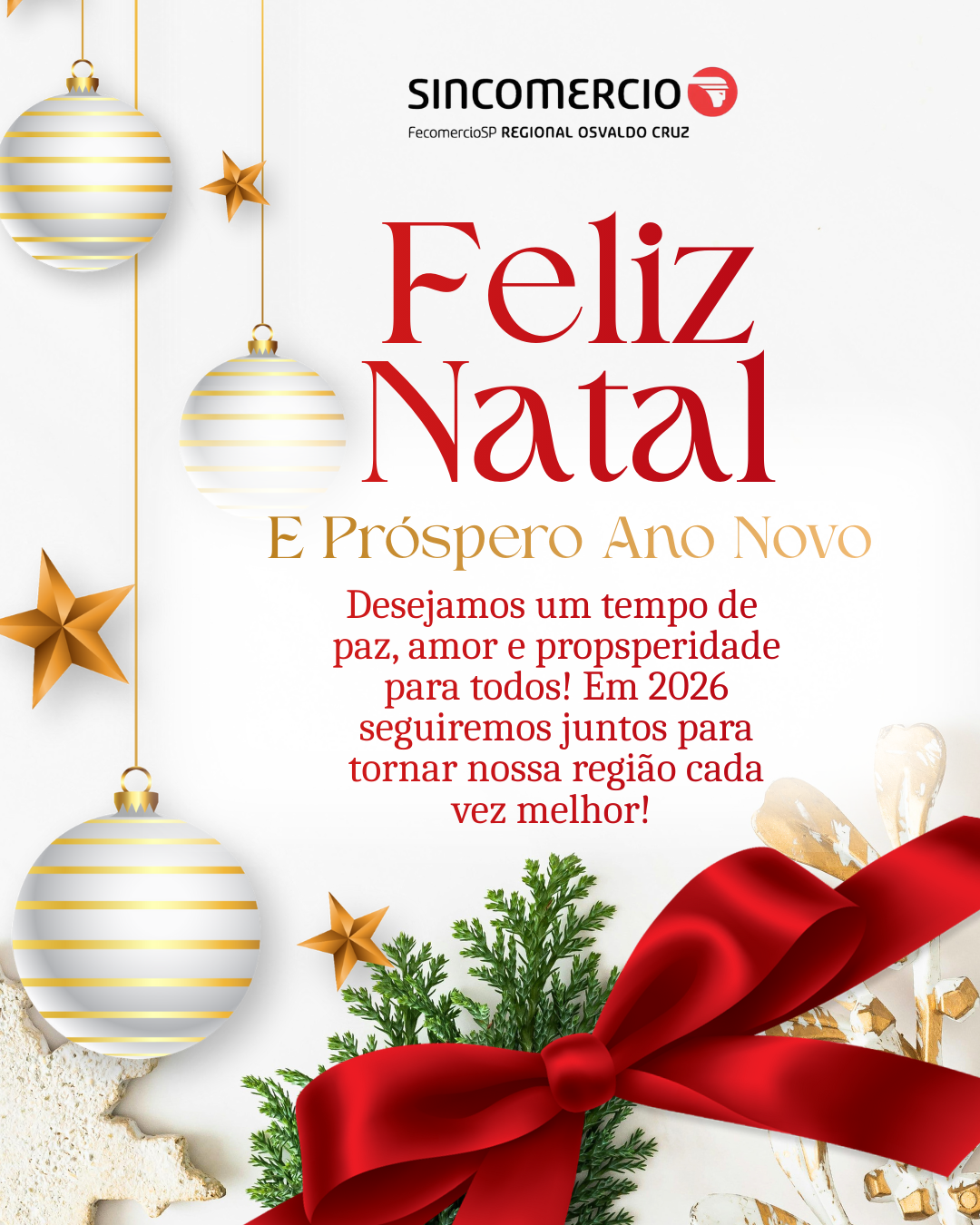 FELIZ NATAL E PRÓSPERO ANO NOVO!