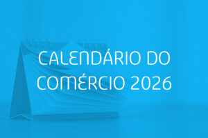 Calendário do Comércio 2026