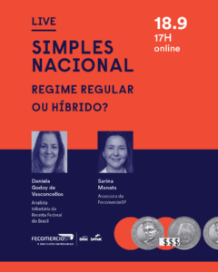 Qual Simples Nacional escolher? Live esclarece dúvidas sobre os regimes regular e híbrido